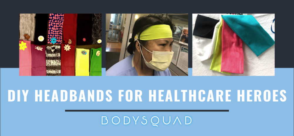 BodySquad banner "DIY headbands for healthcare heroes"