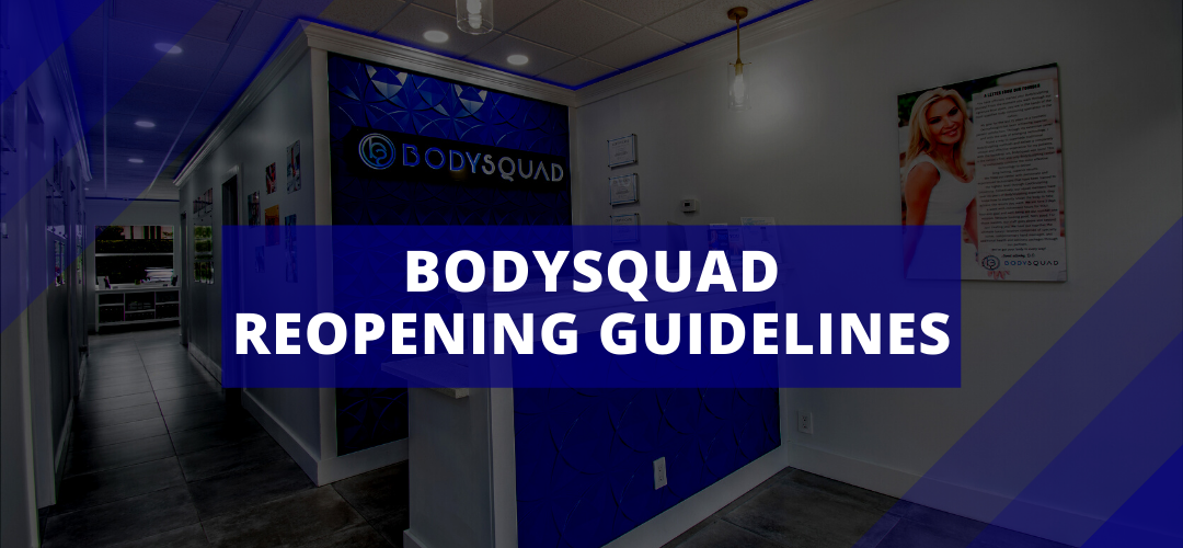BodySquad banner "BodySquad reopening guidelines"