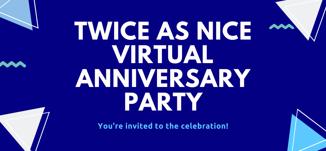BodySquad banner "twice as nice virtual anniversary party you're invited to the celebration!"
