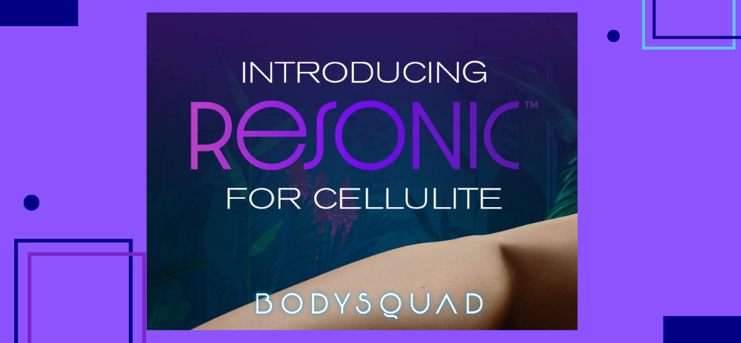 A BodySquad banner that says "Introducing Resonic for cellulite"