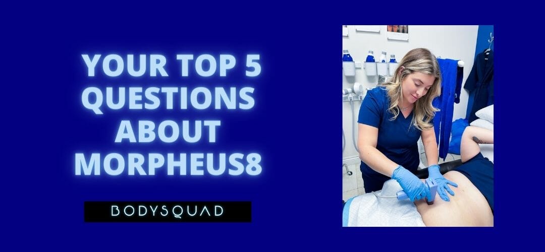Bodysquad banner "your top 5 questions about Morpheus8"